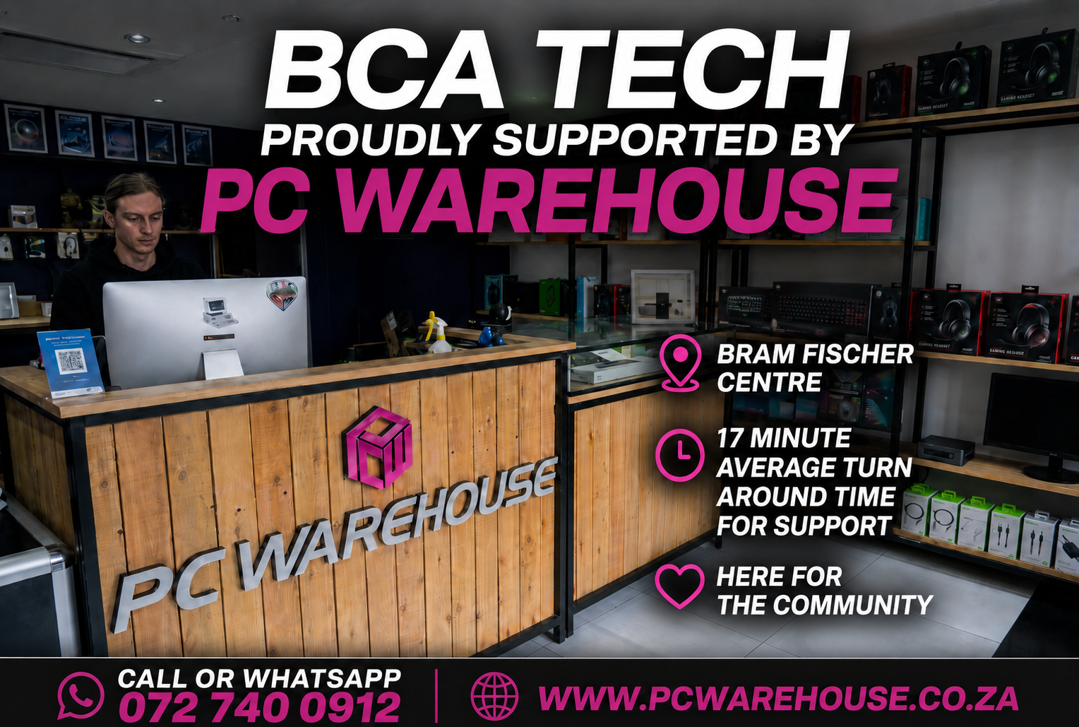 PC Warehouse - BramFischer Centre